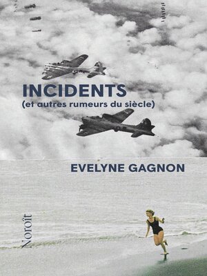 cover image of Incidents (et autres rumeurs du siècle)